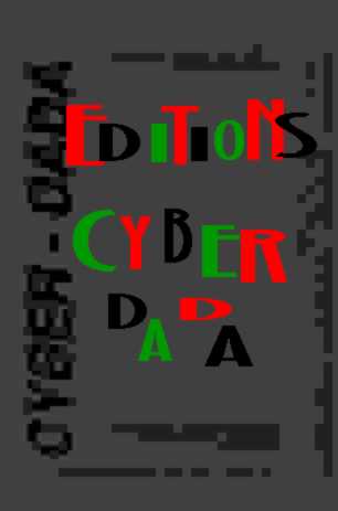 Editions cyberdada